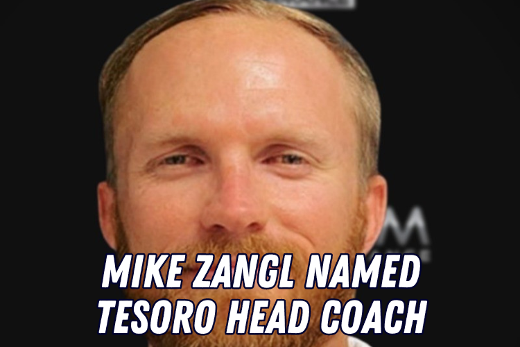Mike Zangl Named Tesoro Head Coach